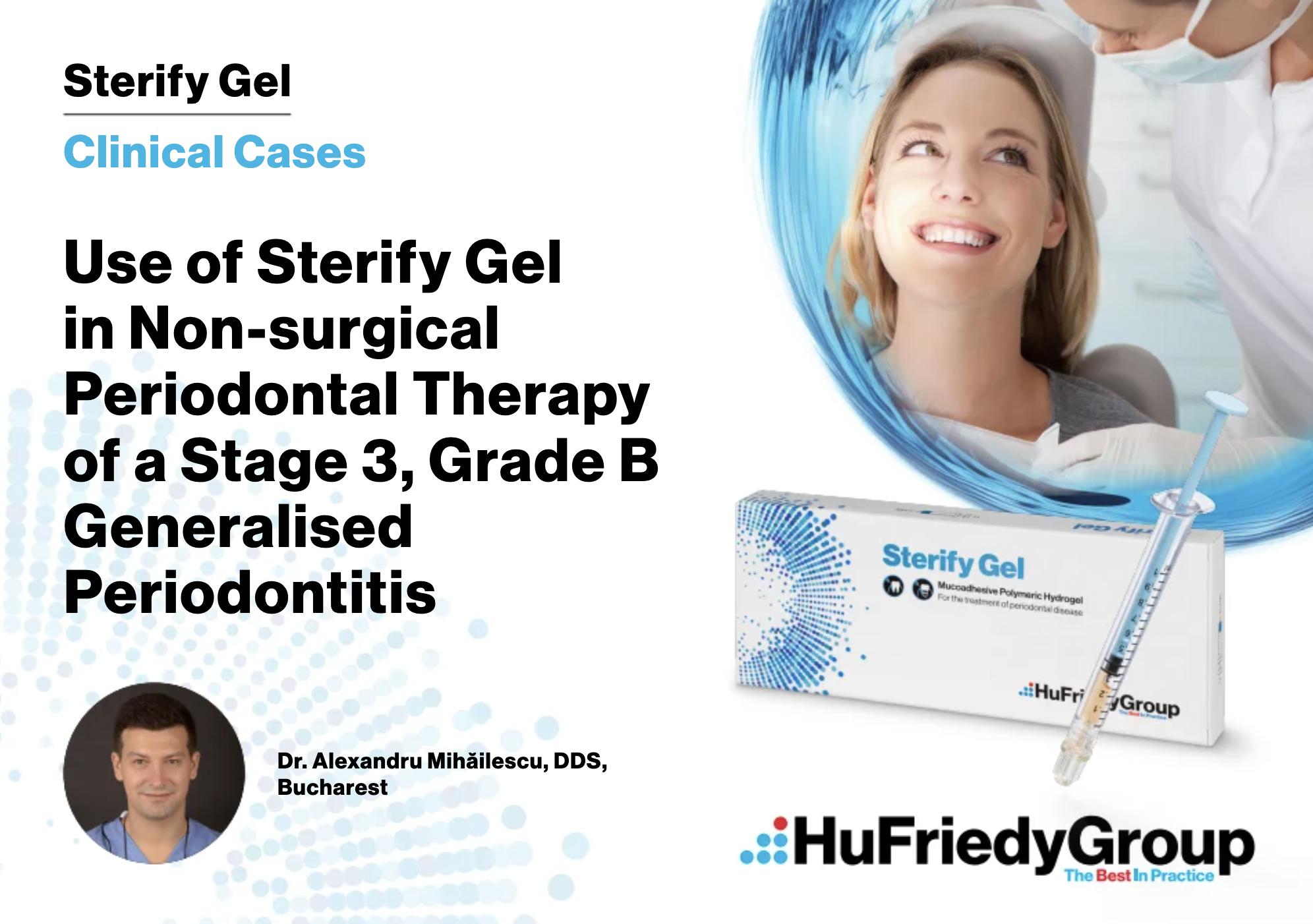 Use of Sterify Gel in Non-surgical Periodontal Therapy of a Stage 3, Grade B Generalised Periodontitis